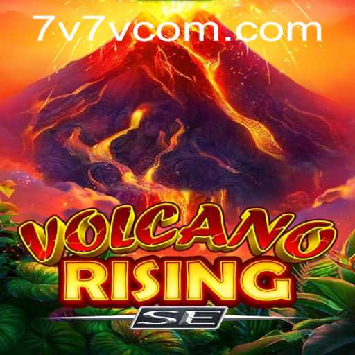Exploring the Dynamic World of VolcanoRisingSE: A New Gaming Phenomenon